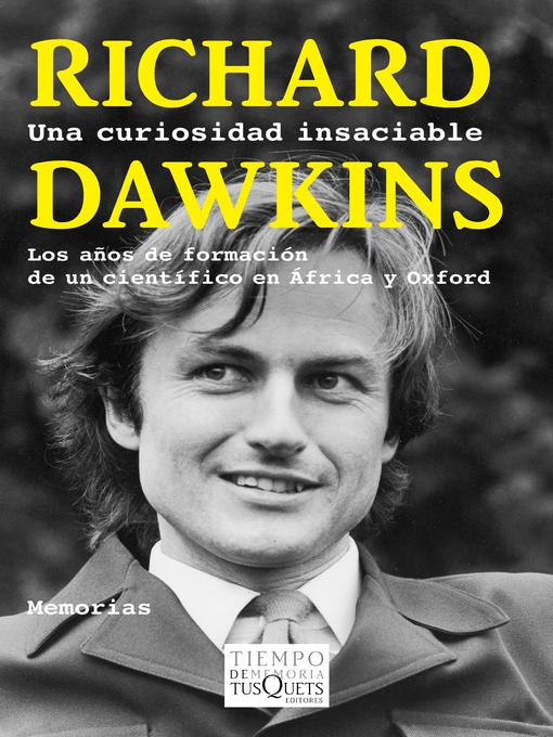 Title details for Una curiosidad insaciable by Richard Dawkins - Available